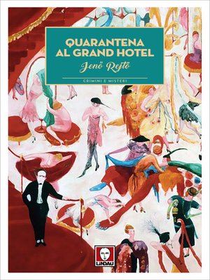 cover image of Quarantena al Grand Hotel